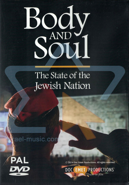 Body and Soul: State of the Jewish Nation - Israel Music